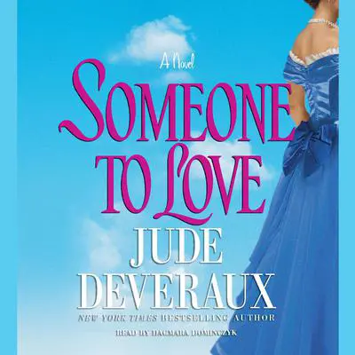Someone to Love Audibook, by Jude Deveraux
