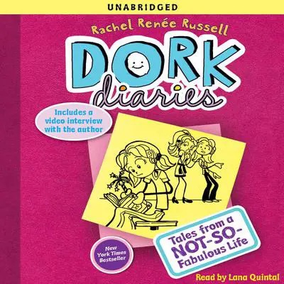 Dork Diaries: Tales from a Not-So-Fabulous Life Audibook, by Rachel Renée Russell