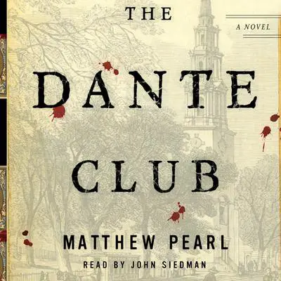 The Dante Club Audibook, by Matthew Pearl