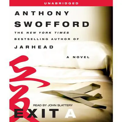 Exit A Audibook, by Anthony Swofford