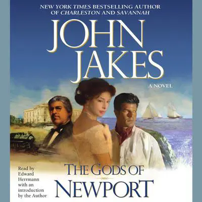 The Gods of Newport Audibook, by John Jakes