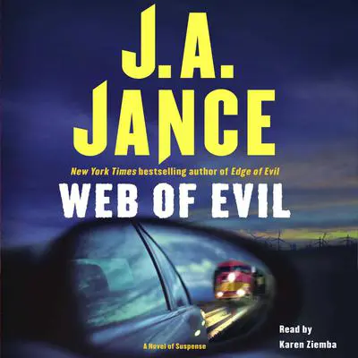 Web of Evil: A Novel of Suspense Audibook, by J. A. Jance