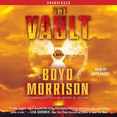 The Vault: A Novel Audibook, by Boyd Morrison