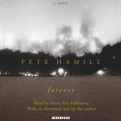 Forever Audibook, by Pete Hamill
