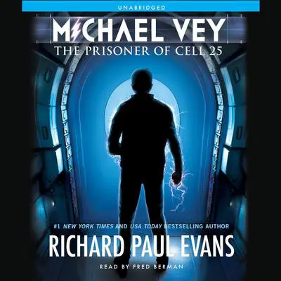 Michael Vey: The Prisoner of Cell 25 Audibook, by Richard Paul Evans