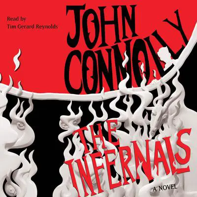 The Infernals: A Novel Audibook, by John Connolly