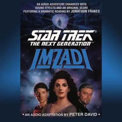 Star Trek Next Generation: Imzadi Audibook, by Peter David