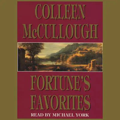 Fortune’s Favorites Audibook, by Colleen McCullough