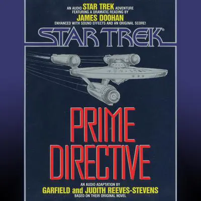 Star Trek: Prime Directive Audibook, by Garfield Reeves-Stevens