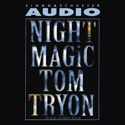 Night Magic Audibook, by Tom Tryon