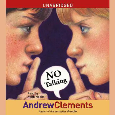No Talking Audibook, by Andrew Clements