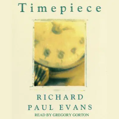 Timepiece Audibook, by Richard Paul Evans