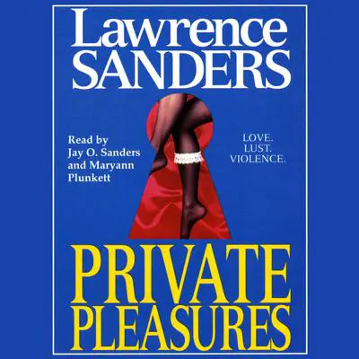 Private Pleasures Audibook, by Lawrence Sanders