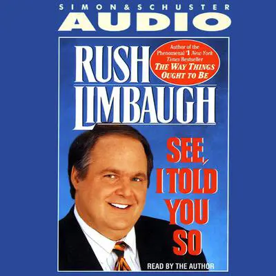 See I Told You So Audibook, by Rush Limbaugh