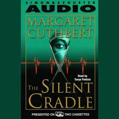 The Silent Cradle Audibook, by Margaret Cuthbert