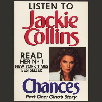 Chances Part 1: Gino's Story Audibook, by Jackie Collins