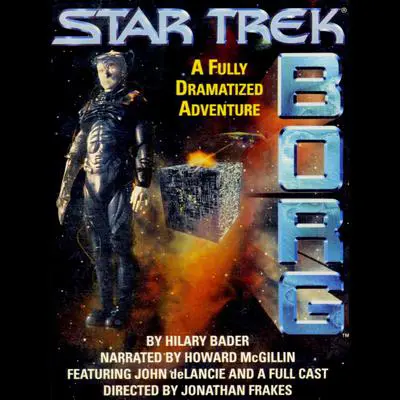 Star Trek Borg: Experience the Collective Audibook, by Hilary Bader