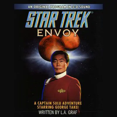 Star Trek: Envoy: A Captain Sulu Adventure Audibook, by L. A. Graf