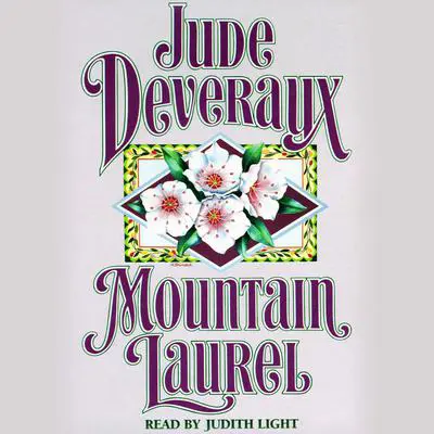 Mountain Laurel Audibook, by Jude Deveraux