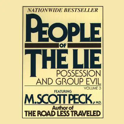 People of the Lie, Vol. 3: Possession and Group Evil Audibook, by M. Scott Peck