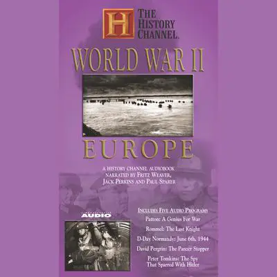 World War II: Europe: A History Channel Audiobook Audibook, by History Channel