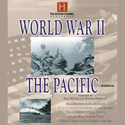 World War II: The Pacific Audibook, by History Channel