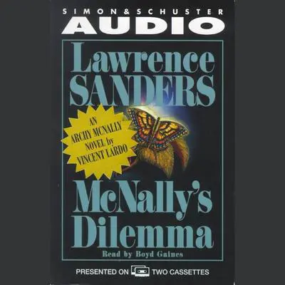 McNally’s Dilemma: An Archy McNally Novel Audibook, by Lawrence Sanders