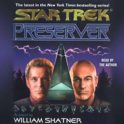 Star Trek: Preserver Audibook, by William Shatner