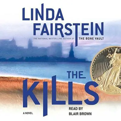 The Kills Audibook, by Linda Fairstein