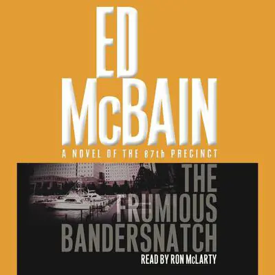 The Frumious Bandersnatch Audibook, by Ed McBain
