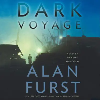 Dark Voyage Audibook, by Alan Furst