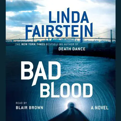 Bad Blood Audibook, by Linda Fairstein