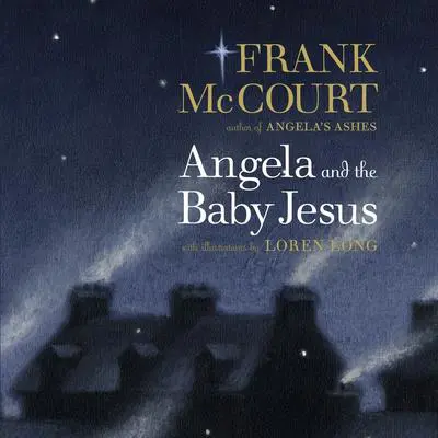 Angela and the Baby Jesus Audibook, by Frank McCourt