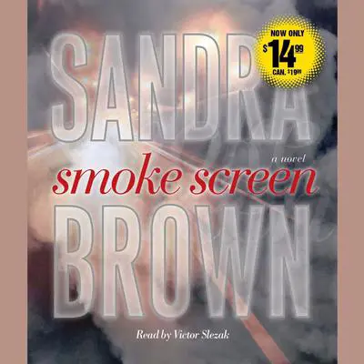 Smoke Screen: A Novel Audibook, by Sandra Brown