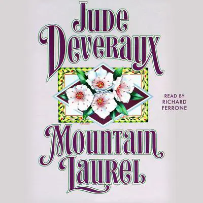 Mountain Laurel Audibook, by Jude Deveraux