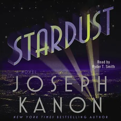 Stardust Audibook, by Joseph Kanon