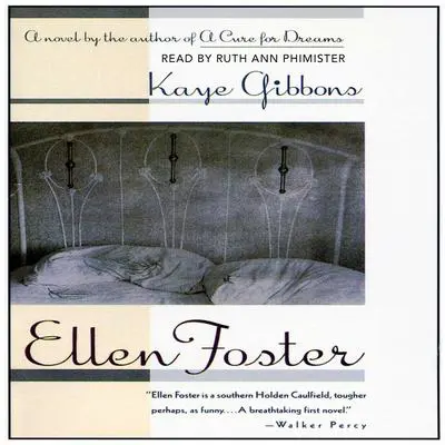 Ellen Foster Audibook, by Kaye Gibbons