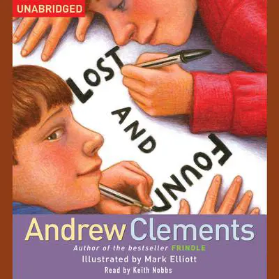 Lost and Found Audibook, by Andrew Clements
