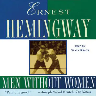 Men without Women Audibook, by Ernest Hemingway