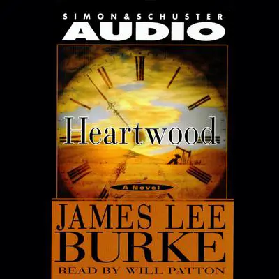 Heartwood Audibook, by James Lee Burke