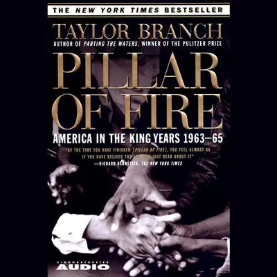 Pillar of Fire: America in the King Years, 1963–65 Audibook, by Taylor Branch