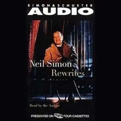 Rewrites A Memoir: A Memoir Audibook, by Neil Simon