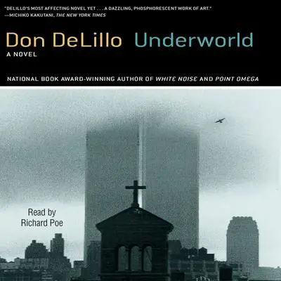 Underworld Audibook, by Don DeLillo