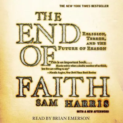 The End of Faith Audibook, by Sam Harris