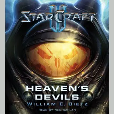 Starcraft II: Heaven's Devils Audibook, by William C. Dietz