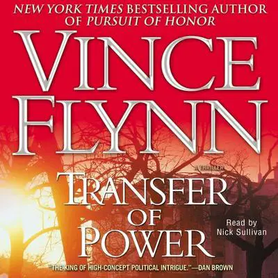Transfer of Power Audibook, by Vince Flynn