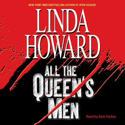All The Queen's Men Audibook, by Linda Howard