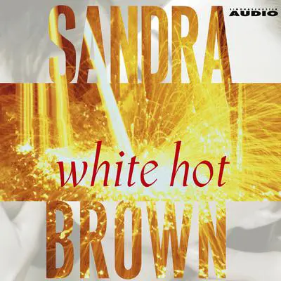 White hot Audibook, by Sandra Brown