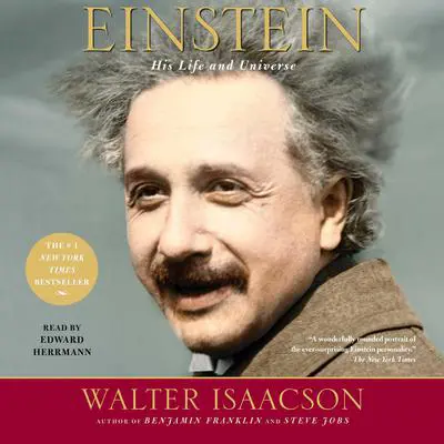 Einstein: His Life and Universe Audibook, by Walter Isaacson