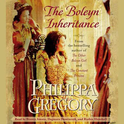 The Boleyn Inheritance Audibook, by Philippa Gregory